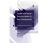 Courts And Social Transformation In New Democracies
