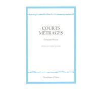 Courts métrages - Quatre arguments pour le cinématographe - Fernando Pessoa - Chandeigne Et Lima - Poche - Roman