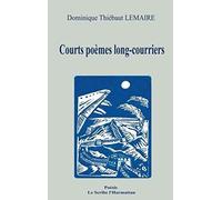 Courts Poèmes Long-Courriers
