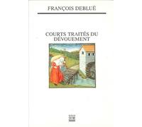 Courts traités du dévouement