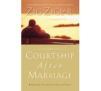 Courtship After Marriage