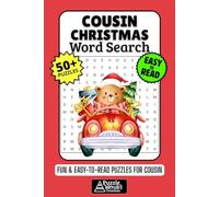 Cousin Christmas Word Search Puzzle Book: 50+ Fun & Easy-to-Read Xmas Puzzles Exploring Family Fun, Holiday Memories & Inside Jokes, Gift for Cousin & Lifelong Friends