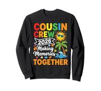 Cousin Crew 2026 : des Vacances d'été mémorables en Famille Sweatshirt