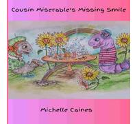 Cousin Miserable's Missing Smile
