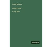 Cousin Pons: in large print