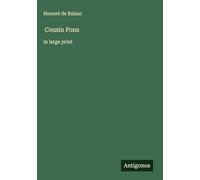 Cousin Pons: in large print