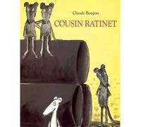 Cousin ratinet - Claude Boujon - Ecole Des Loisirs - album jeunesse