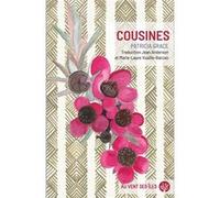 Cousines Patricia Grace (Auteur), Jean Anderson (Traduction), Marie-Laure Vuaille-Barcan (Traduction)