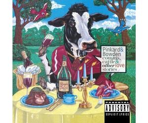 Cousins, Cattle, & Other Love Stories by PINKARD & BOWDEN (1992-05-03)