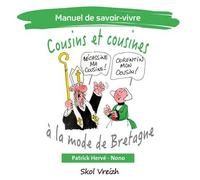 Cousins et cousines à la mode de Bretagne - Patrick Herve - Skol Vreizh - broché - Bande dessinée
