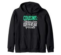 Cousins : frères et sœurs de différents Parents Cousins Sweat à Capuche