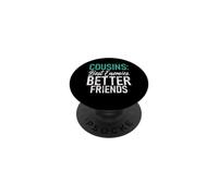 Cousins : Meilleurs Ennemis, Meilleurs Amis, Cousins PopSockets PopGrip Adhésif