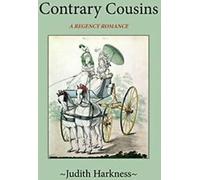 Cousins opposés : Une romance de la Régence, Harkness, Judith New,,