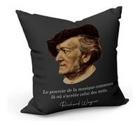 Coussin 40x40 cm Le pouvoir de la musique Richard Wagner Citation Inspirante célébrité Art Noir G