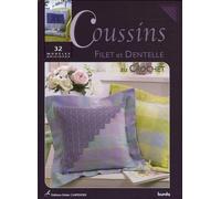 Coussins: Filet et Dentelle au Crochet, 32 modèles originaux