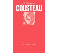 Cousteau - Jill Gasparina - Les Peregrines Eds - broché - Guide