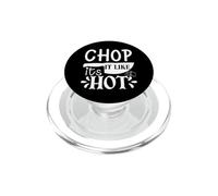 Couteau de Chef Amusant Hachez comme si c'était Chaud PopSockets PopGrip pour MagSafe