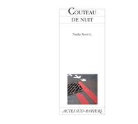 Couteau de nuit - Nadia Xerri - Actes Sud-Papiers - broché - Théâtre
