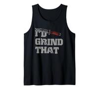 Couteau Faisant de l'humour I'd Grind That Bladesmith Workshop Joke Débardeur