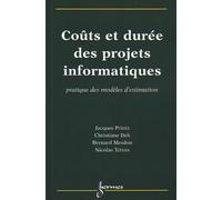 Coûts et durée des projets informatiques : Pratique des modèles d'estimation