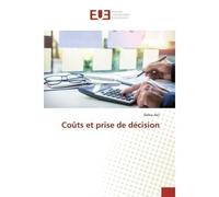 Coûts et prise de décision - Dehia Akli - Universitaires Europeennes - broché - Essai