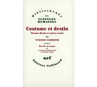Coutume et destin: Thomas Hardy et autres essais