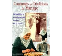 Coutumes et traditions du mariage