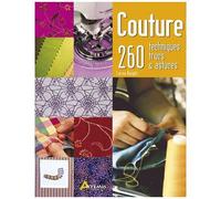 Couture, 260 techniques, trucs & astuces