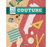 Couture - 260 Techniques, Trucs & Astuces