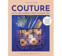 Couture - Au fil des saisons avec Madame Iris