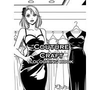 Couture Craft: Couture Craft from skilled sewing machines to high fashion boutiques.