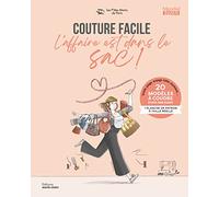 Collectif – Couture facile : L'affaire est dans le sac ! – 20 modèles à coudre + 1 planche – Broché