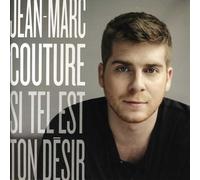 Jean-Marc Couture - Si Tel Est Ton Desir [Import]