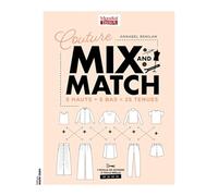 Couture Mix and match: 5 hauts + 5 bas = 25 tenues