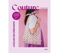 Couture pour débutants - Charlène Plaut - Solar - broché - Guide