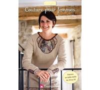 Couture pour femmes Patrons en taille réelle du 34 au 50 - Viviane Sentilhes - Creapassions - broché - Guide