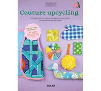 Léa Sionneau – Couture upcycling – Transformez vos tissus vintage – Broché