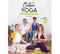 Couture Yoga Leggins et top en maille extensible - Vanessa Salaun - Un Dimanche Apres-Midi - broché - Guide
