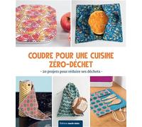 Clémentine Collinet – Couture zéro déchet pour la cuisine – Guide – Broché