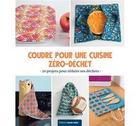Clémentine Collinet – Couture zéro déchet pour la cuisine – Guide – Broché