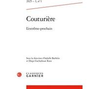 Couturière Isabelle Barberis (Collection dirigée par), Isabelle Barberis (Editeur du volume), Diego Gachadouat Ranz (Editeur du volume), Collectif (Auteur)