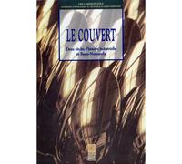 Couvert (Le) de Basse-Normandie : Deux siècles d'histoire industrielle - Collectif - Crecet Basse-Normandie - broché - Livre