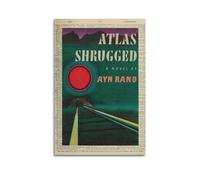 Couverture de livre Atlas Shrugged Ayn RandCover Poster sur toile Cadeau pour vos amis ou pour votre propre utilisation Chambre Salon Esthétique Style sans cadre 30 x 45 cm