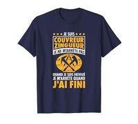 Couvreur Zingueur - Je Ne M'Arrête Pas - Couvreur Zingueur T-Shirt, Homme, Bleu Marine, 3XL