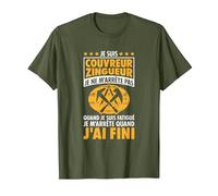 Couvreur Zingueur - Je Ne M'Arrête Pas - Couvreur Zingueur T-Shirt, Homme, Olive, S