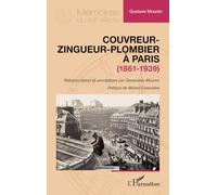 Couvreur-zingueur-plombier à Paris (1861-1939)