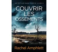 Couvrir les ossements - Rachel Amphlett - Saxon Publishing - ebook (ePub) - Livre