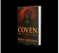 Coven The Maplewood Horrors, #2 - Ryan Holden - Ryan Holden - ebook (ePub) - Livre