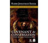 Covenant amp Conversation Exodus The Book of Redemption by Rabbi Jonathan Sacks Sacks, Jonathan (Auteur)