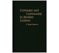 Covenant And Community In Modern Judaism